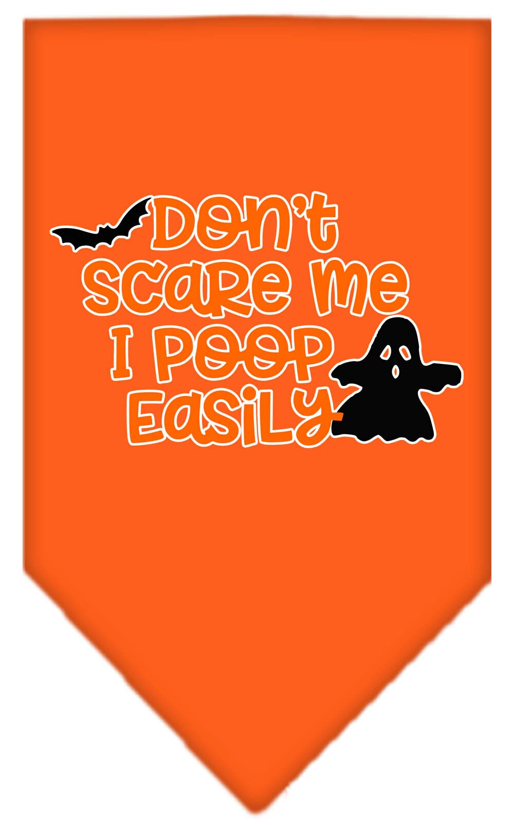 Halloween Pet and Dog Bandana, "Don't Scare Me, I Poop Easily"
